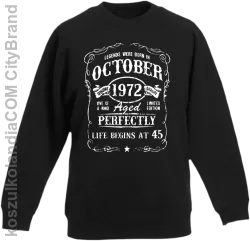 Legends were born in October Aged Perfectly - Bluza dziecięca standard bez kaptura czarna 