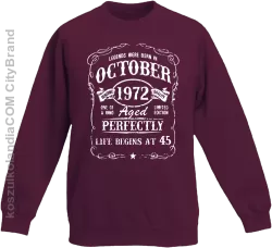 Legends were born in October Aged Perfectly - Bluza dziecięca standard bez kaptura burgund 