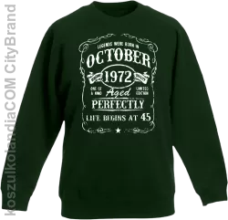 Legends were born in October Aged Perfectly - Bluza dziecięca standard bez kaptura butelkowa 