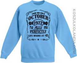 Legends were born in October Aged Perfectly - Bluza dziecięca standard bez kaptura błękit 