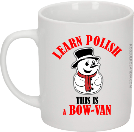 Learn Polish This is a Bow-Van - Kubek ceramiczny 