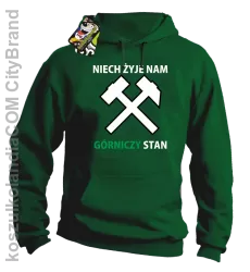 Niech żyje nam górniczy stan - Bluza męska z kapturem zielona 