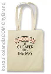 Chocolate is cheaper than therapy - Torba EKO beżowa 