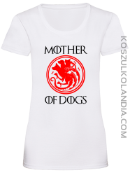 Mother of Dogs - koszulka damska 2