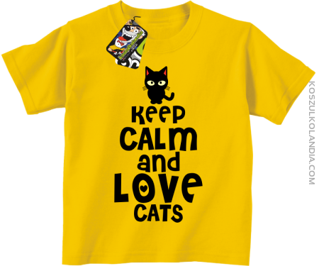 Keep calm and Love Cats Czarny Kot Filuś - Koszulka dziecięca 