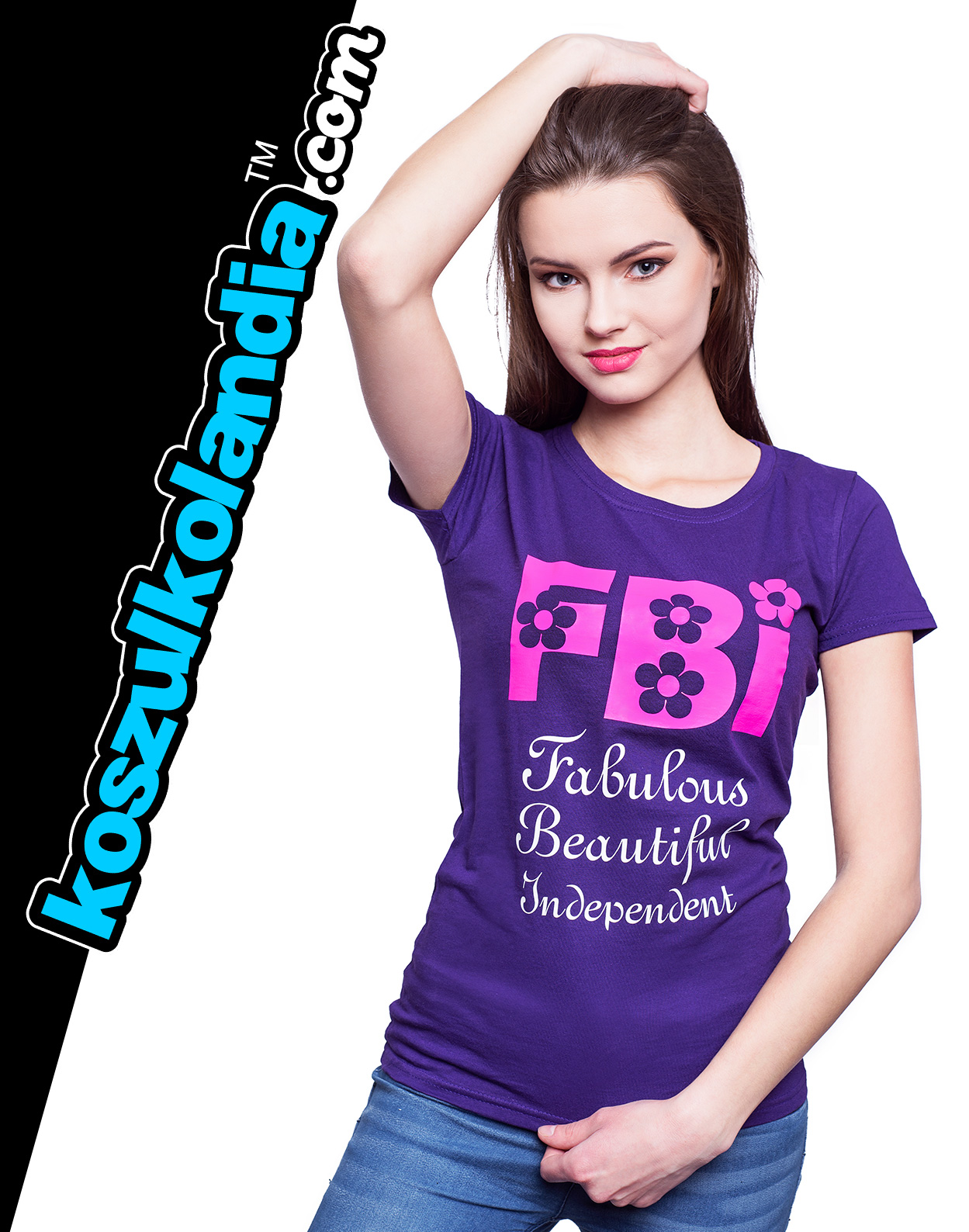 FBI - Fabulous Beautiful Independent Wspaniała Piękna Wyzwolona - koszulka damska