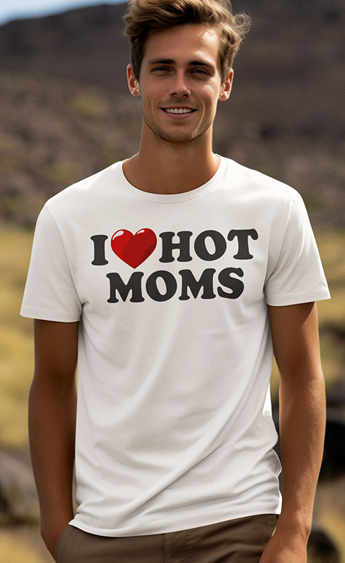 I love Hot Moms  - koszulka męska